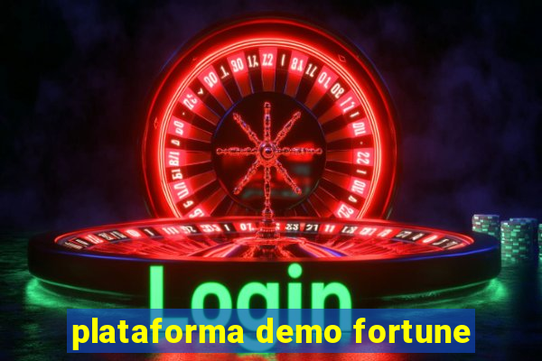 plataforma demo fortune